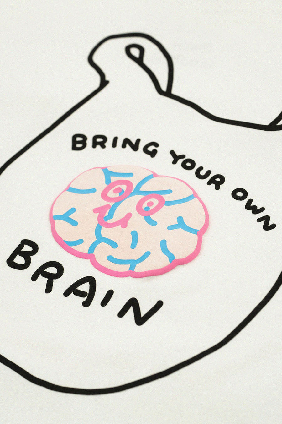 BRING YOUR OWN BRAIN